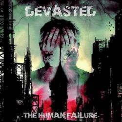 Devasted : The Human Failure